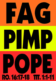 FAG PIMP POPE