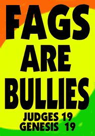 FAGS ARE BULLIES