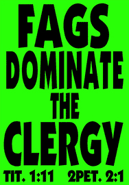 FAGS DOMINATE THE CLERGY