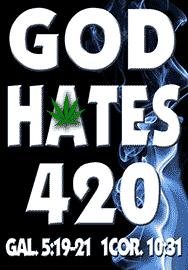 GOD HATES 420