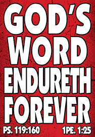 GOD'S WORD ENDURETH FOREVER