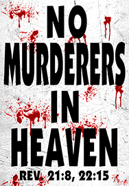 NO MURDERERS IN HEAVEN