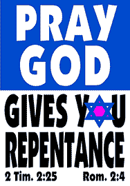 PRAY GOD GIVES YOU REPENTANCE