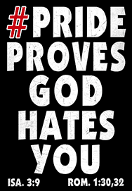 PRIDE PROVES GOD HATES YOU
