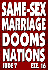 SAME-SEX MARRIAGE DOOMS NATIONS
